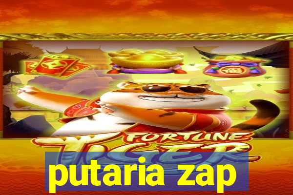 putaria zap